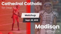 Matchup: Cathedral Catholic vs. Madison  2018