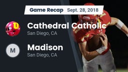 Recap: Cathedral Catholic  vs. Madison  2018