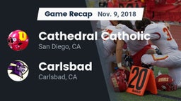 Recap: Cathedral Catholic  vs. Carlsbad  2018
