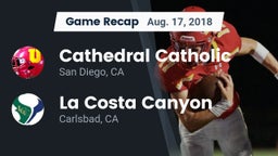 Recap: Cathedral Catholic  vs. La Costa Canyon  2018