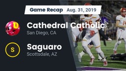 Recap: Cathedral Catholic  vs. Saguaro  2019