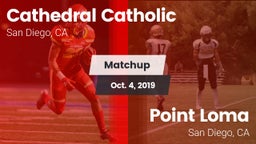 Matchup: Cathedral Catholic vs. Point Loma  2019