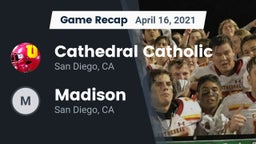 Recap: Cathedral Catholic  vs. Madison  2021