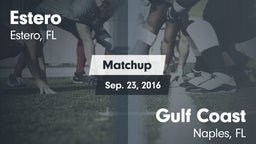 Matchup: Estero  vs. Gulf Coast  2016