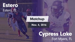 Matchup: Estero  vs. Cypress Lake  2016