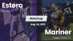 Matchup: Estero  vs. Mariner  2018