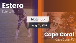 Matchup: Estero  vs. Cape Coral  2018