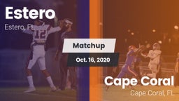 Matchup: Estero  vs. Cape Coral  2020