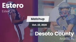 Matchup: Estero  vs. Desoto County  2020