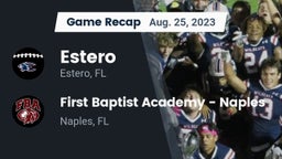 Recap: Estero  vs. First Baptist Academy - Naples 2023