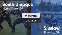 Matchup: South Umpqua High vs. Siuslaw  2016