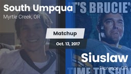 Matchup: South Umpqua High vs. Siuslaw  2017