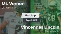 Matchup: Mt. Vernon High vs. Vincennes Lincoln  2018