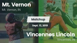 Matchup: Mt. Vernon High vs. Vincennes Lincoln  2019