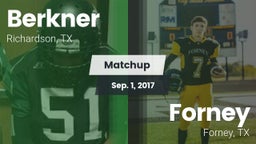 Matchup: Berkner  vs. Forney  2017