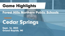 Forest Hills Northern Public Schools vs Cedar Springs  Game Highlights - Sept. 16, 2023