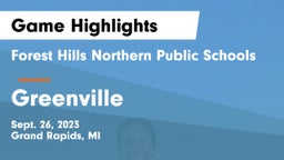 Forest Hills Northern Public Schools vs Greenville  Game Highlights - Sept. 26, 2023