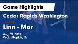 Cedar Rapids Washington  vs Linn - Mar  Game Highlights - Aug. 29, 2023