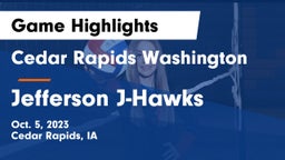 Cedar Rapids Washington  vs Jefferson  J-Hawks Game Highlights - Oct. 5, 2023