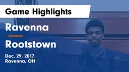 Ravenna  vs Rootstown  Game Highlights - Dec. 29, 2017