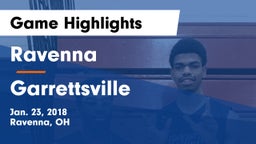 Ravenna  vs Garrettsville Game Highlights - Jan. 23, 2018