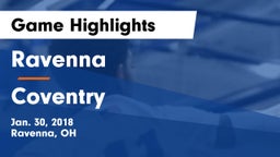 Ravenna  vs Coventry  Game Highlights - Jan. 30, 2018