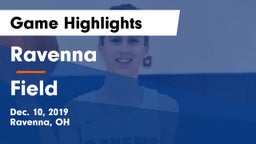 Ravenna  vs Field  Game Highlights - Dec. 10, 2019