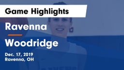 Ravenna  vs Woodridge Game Highlights - Dec. 17, 2019