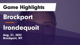 Brockport  vs  Irondequoit  Game Highlights - Aug. 31, 2022