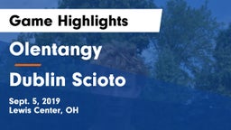 Olentangy  vs Dublin Scioto  Game Highlights - Sept. 5, 2019