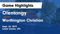 Olentangy  vs Worthington Christian Game Highlights - Sept. 26, 2019