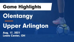 Olentangy  vs Upper Arlington  Game Highlights - Aug. 17, 2021
