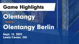 Olentangy  vs Olentangy Berlin  Game Highlights - Sept. 13, 2022