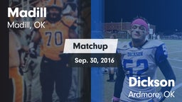 Matchup: Madill  vs. Dickson  2016