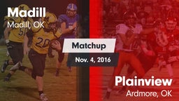 Matchup: Madill  vs. Plainview  2016