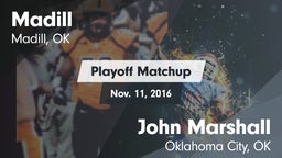 Matchup: Madill  vs. John Marshall  2016