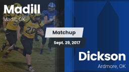 Matchup: Madill  vs. Dickson  2017