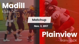 Matchup: Madill  vs. Plainview  2017