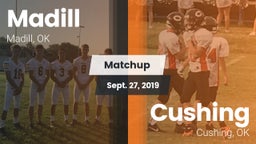 Matchup: Madill  vs. Cushing  2019