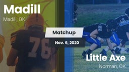Matchup: Madill  vs. Little Axe  2020