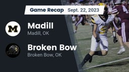 Recap: Madill  vs. Broken Bow  2023