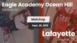 Matchup: Eagle Academy Ocean  vs. Lafayette  2019