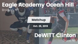 Matchup: Eagle Academy Ocean  vs. DeWITT Clinton  2019