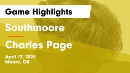 Southmoore  vs Charles Page  Game Highlights - April 12, 2024