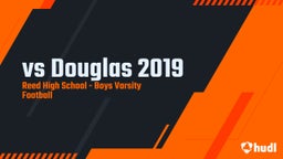 Reed football highlights vs Douglas 2019