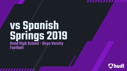 Reed football highlights vs Spanish Springs 2019