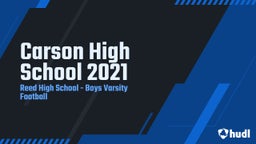 Reed football highlights Carson High School 2021