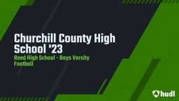 Highlight of Churchill County High School '23