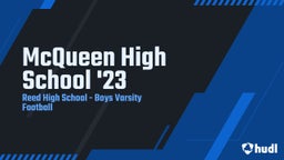 Highlight of McQueen High School '23