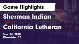 Sherman Indian  vs California Lutheran  Game Highlights - Jan. 24, 2020